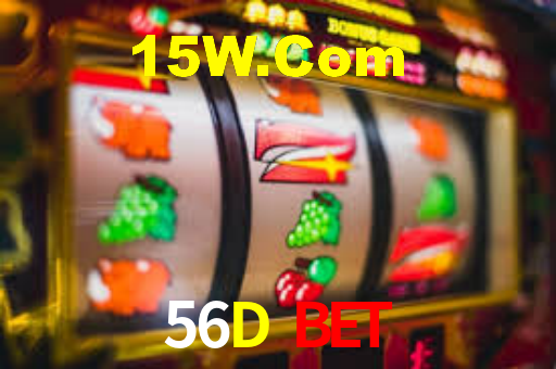 56D BET